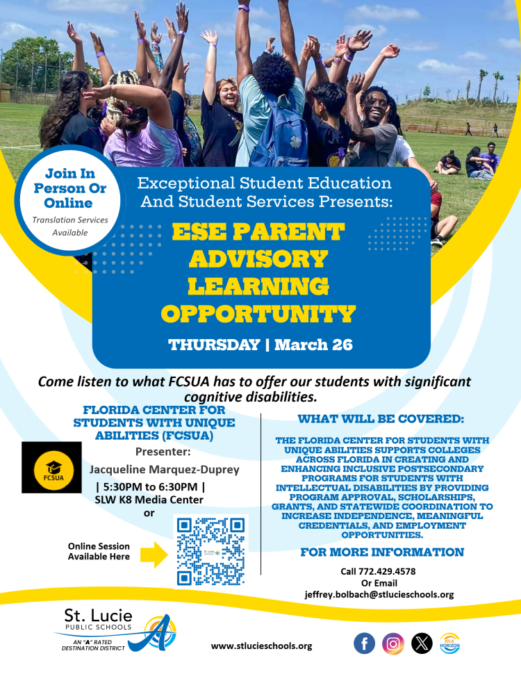 Informational graphic for an Exceptional Student Education (ESE) Parent Advisory Learning Opportunity, March 26, in-person or online, from Florida Center for Students with Unique Abilities (FCSUA). Includes contact info.