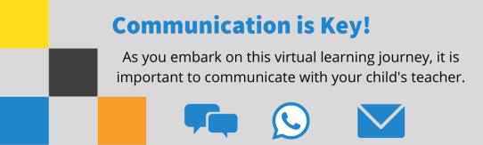 Communication Is Key Colorful graphic promoting communication between parents and teachers during virtual learning. Features the text "Communication is Key!" along with speech bubble, phone, and email icons.